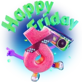 Happy Friday